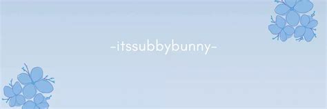 subby-bunny|itssubbybunny .